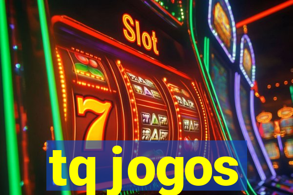 tq jogos